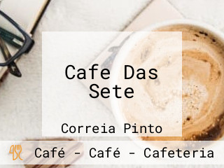 Cafe Das Sete