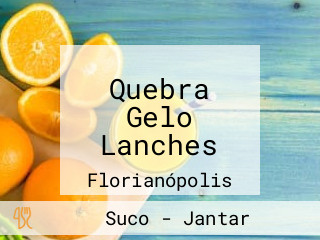Quebra Gelo Lanches