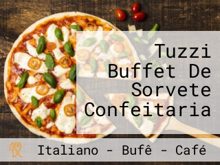 Tuzzi Buffet De Sorvete Confeitaria