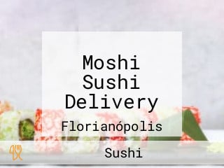 Moshi Sushi Delivery