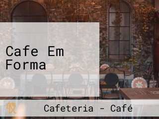 Cafe Em Forma