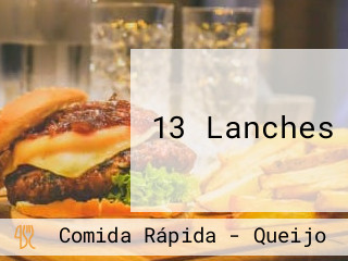 13 Lanches