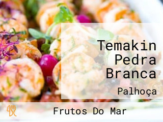 Temakin Pedra Branca