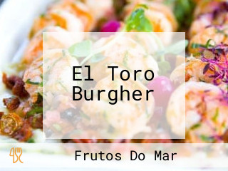 El Toro Burgher