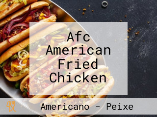 Afc American Fried Chicken