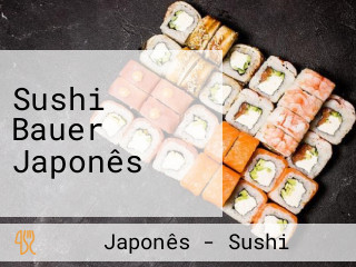 Sushi Bauer Japonês