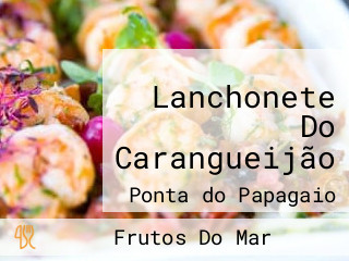 Lanchonete Do Carangueijão