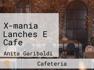 X-mania Lanches E Cafe