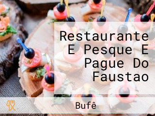 Restaurante E Pesque E Pague Do Faustao