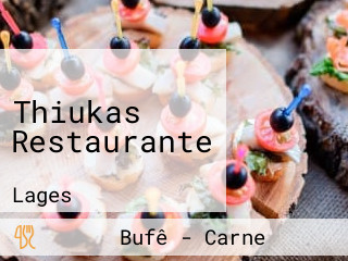 Thiukas Restaurante