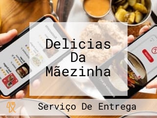 Delicias Da Mãezinha