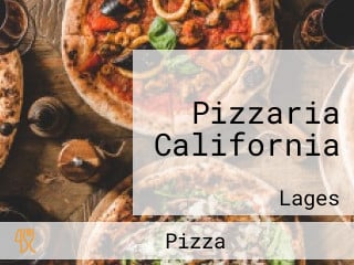 Pizzaria California