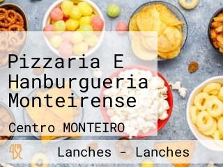 Pizzaria E Hanburgueria Monteirense