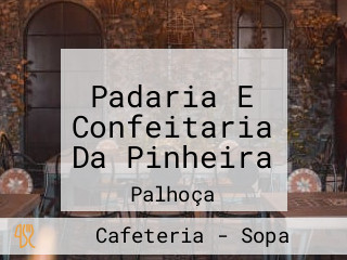 Padaria E Confeitaria Da Pinheira