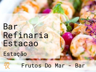 Bar Refinaria Estacao