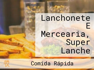 Lanchonete E Mercearia, Super Lanche