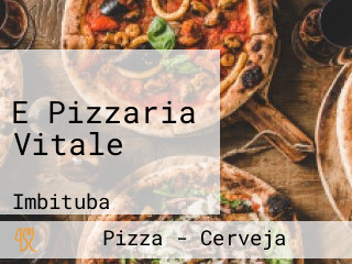 E Pizzaria Vitale