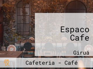 Espaco Cafe