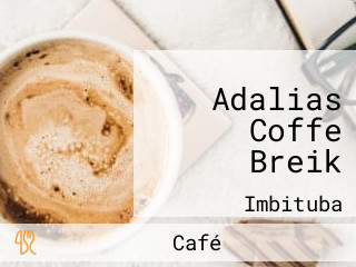 Adalias Coffe Breik