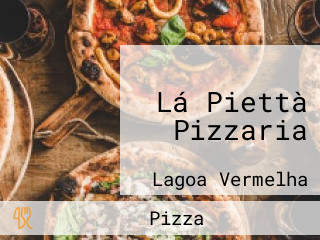 Lá Piettà Pizzaria