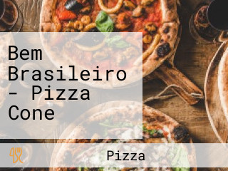 Bem Brasileiro - Pizza Cone