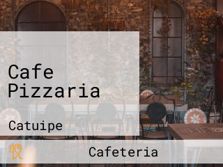 Cafe Pizzaria