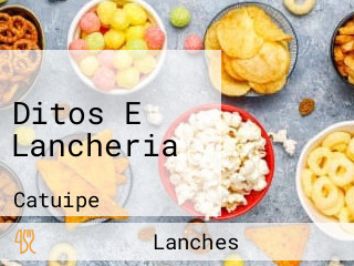 Ditos E Lancheria
