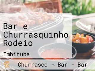 Bar e Churrasquinho Rodeio