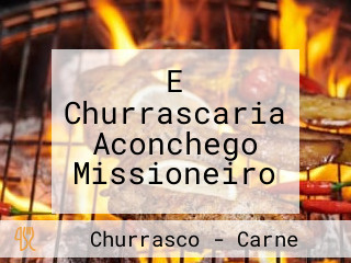 E Churrascaria Aconchego Missioneiro