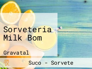 Sorveteria Milk Bom