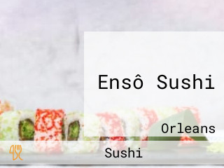 Ensô Sushi