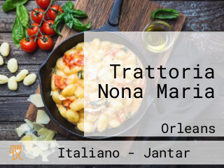 Trattoria Nona Maria