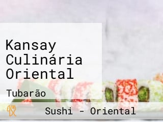 Kansay Culinária Oriental