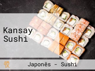 Kansay Sushi