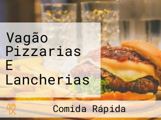 Vagão Pizzarias E Lancherias