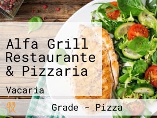 Alfa Grill Restaurante & Pizzaria