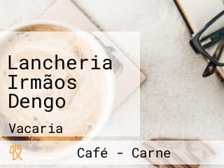 Lancheria Irmãos Dengo