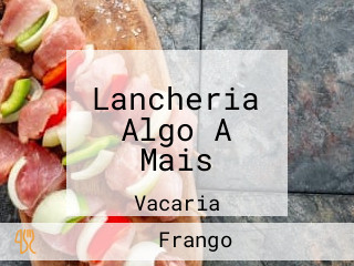 Lancheria Algo A Mais