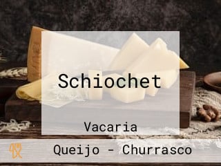 Schiochet