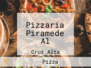 Pizzaria Piramede Al