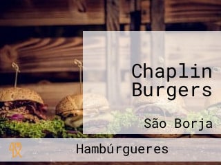 Chaplin Burgers