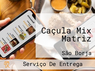 Caçula Mix Matriz