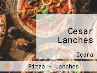 Cesar Lanches