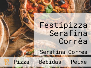 Festipizza Serafina Corrêa