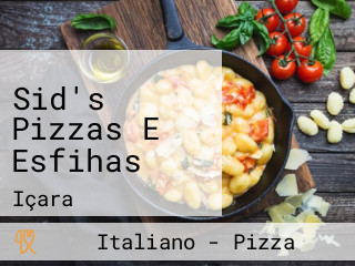 Sid's Pizzas E Esfihas