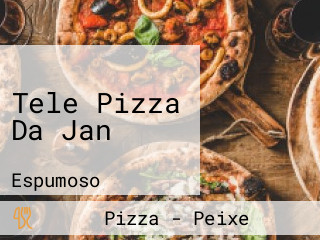 Tele Pizza Da Jan