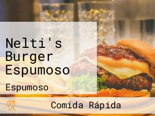 Nelti's Burger Espumoso