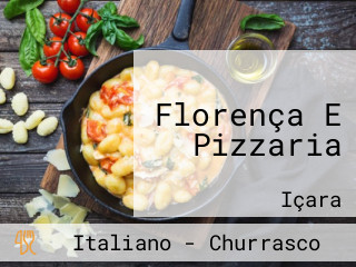 Florença E Pizzaria