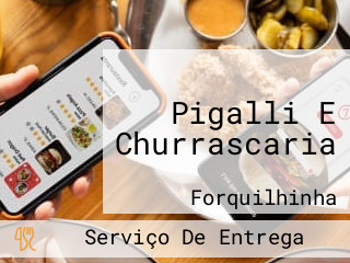 Pigalli E Churrascaria