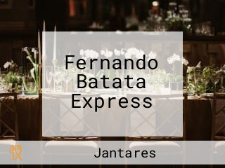 Fernando Batata Express